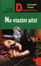 [Původní česká detektivka 01] • Na vlastní pěst